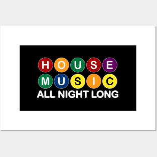 House Music All Night Long Edm Dj Posters and Art